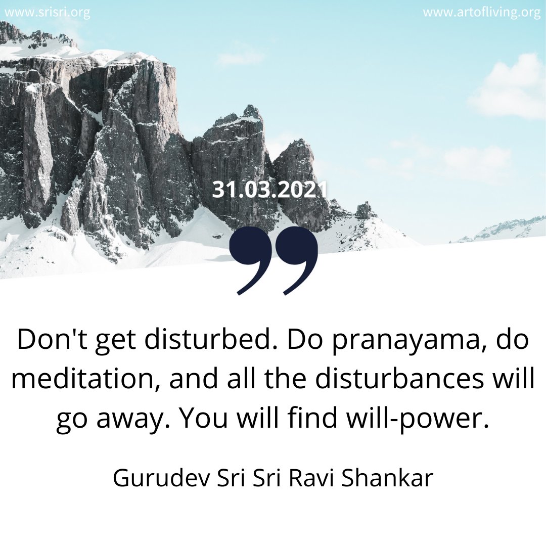 BreathWGrace's tweet photo. #SriSriNote: Don't get disturbed. Do pranayama, do meditation, and all the disturbances will go away. You will find will-power. - @SriSri 

#Disturbance #Pranayama #Meditation #WillPower #WednesdayWisdom https://t.co/O7n5JsVDxS