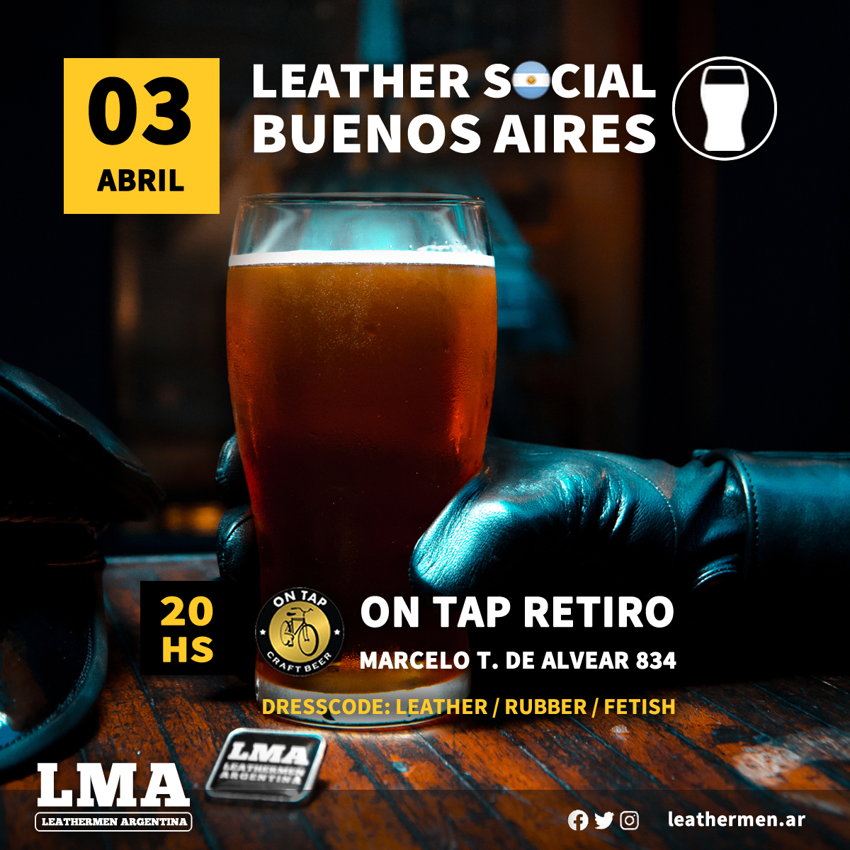 leathermen_ar's tweet photo. Este sábado 3 de abril a partir de las 20:00 hs. en ON TAP BEER: Marcelo T. De Alvear 834, CABA.

DRESSCODE: Leather / Rubber / Sportswear / Work Gear / Puppy https://t.co/YfKMZUT2DB