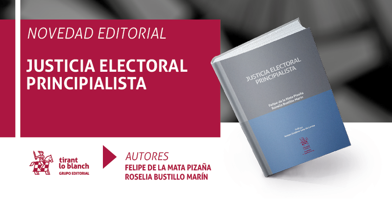 Tirantmexico's tweet photo. 📖 #NovedadEditorial

Justicia Electoral Principialista

Autores:
✔Felipe de la Mata Pizaña @fdelamatap 
✔Roselia Bustillo Marín

¡Disponible!
Dale una mirada a las primeras páginas gratis en ➡️https://t.co/B8osTUKmH0

#LoVemosDiferente #EditorialJurídica https://t.co/fPxhIyBwMa