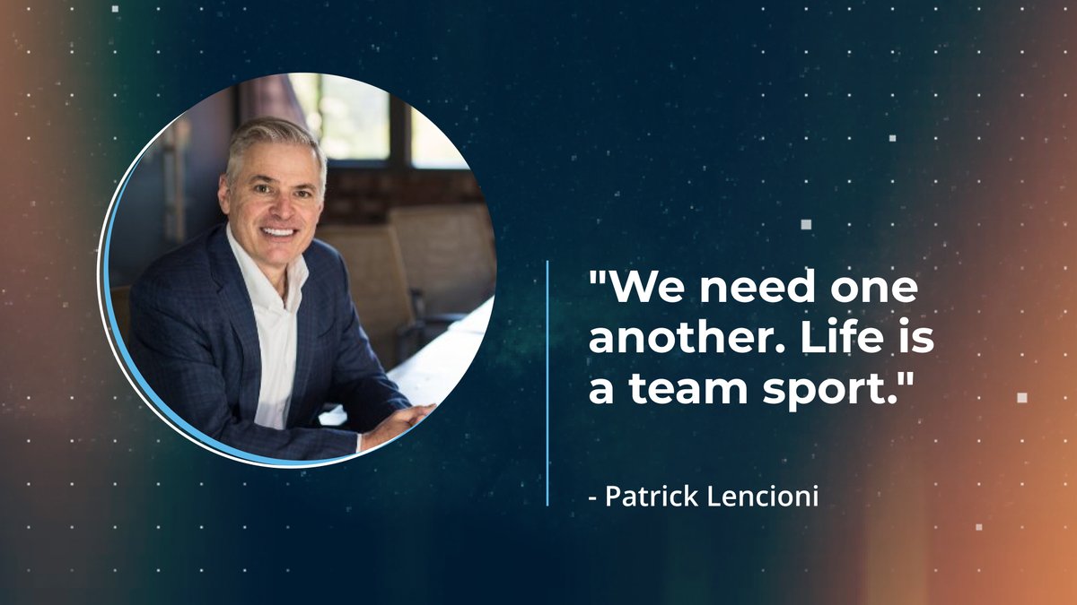 "We need one another. Life is a team sport." <a href="/patricklencioni/">Patrick Lencioni</a>  #GLS21