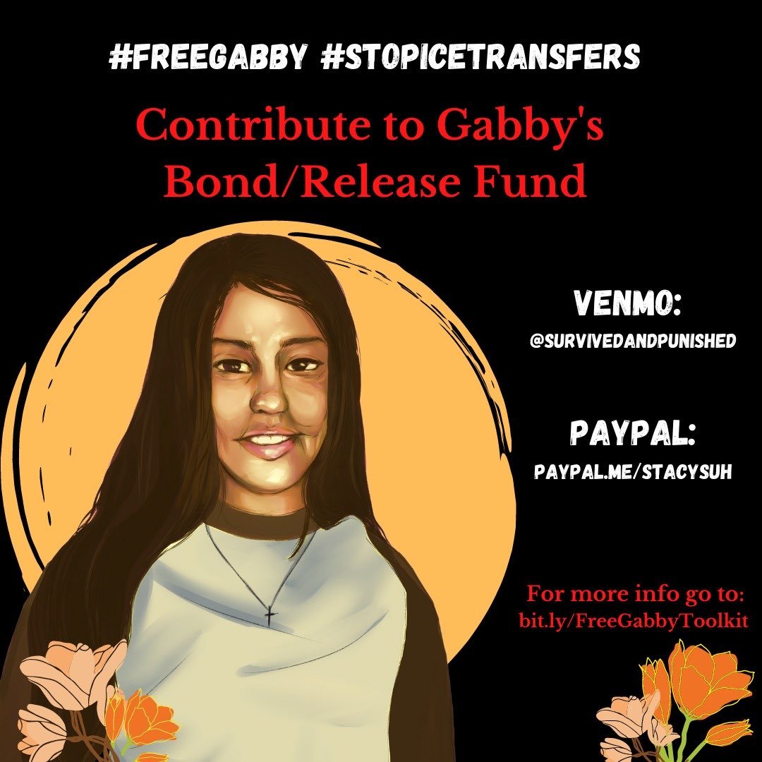 A black graphic with an illustration of Gabby has title "Contribute to Gabby's Bond/Release Fund. Venmo @survivedandpunished and Paypal: PayPal.me/StacySuh. For more info go to bit.ly/FreeGabbyToolkit.