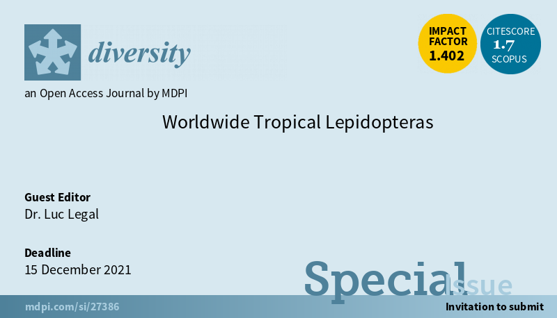 DiversityMDPI's tweet photo. #CallforPaper Special Issue "#Worldwide #Tropical #Lepidopteras", edited by Dr. Luc Legal  
https://t.co/j9lfW6ul4d
Submission Deadline: 15 December 2021. 
#TropicalLepidopteras https://t.co/muIJRt0im8