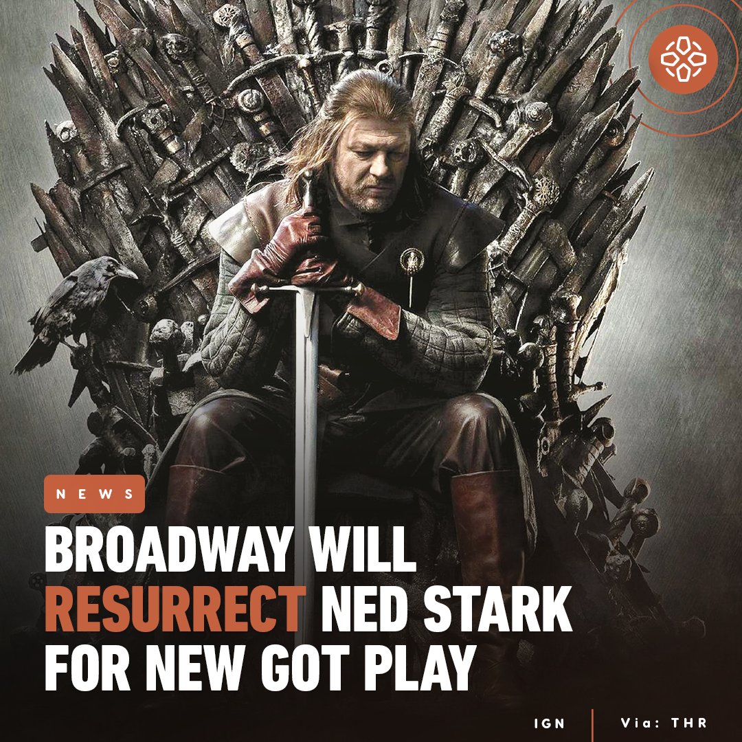 IGN's tweet photo. Ned Stark will be back for a new Game of Thrones play that will focus on the Great Tourney at Harrenhal. https://t.co/bJTKtc2NAk https://t.co/hL8a4G3cHe