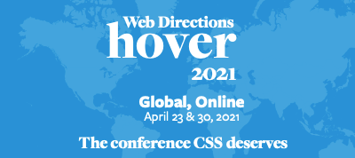 webdirections's tweet photo. Early bird pricing for our online CSS focussed conference, Hover, ends Friday night.

Speakers from around the world, covering so much we can't possibly summarise here, if you work with CSS, you really should attend!

From $145, before Friday midnight

https://t.co/OtJRcrHuBI https://t.co/MHL3ppDjdr