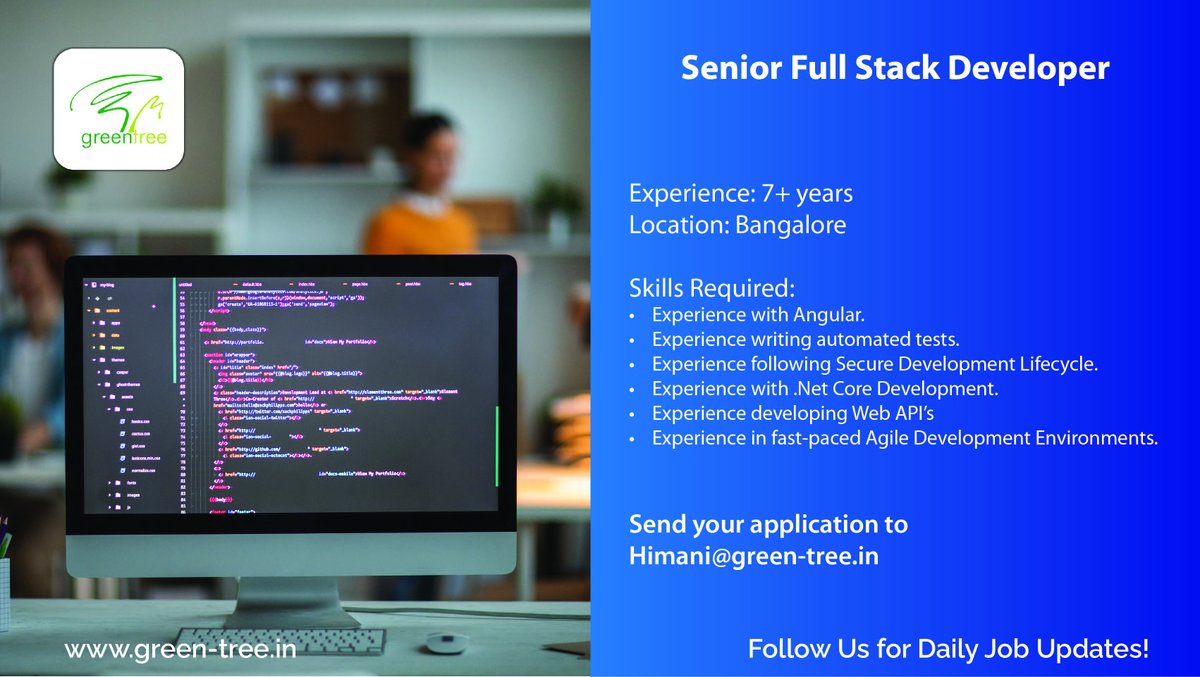GreentreeLtd's tweet photo. #Hiring
Senior Full Stack Developer
Experience: 7+ Years || #Bangalore
Send your application to Himani@green-tree.in

#fullstackdeveloper #dotnetcore #agile #angular #bangalorejobs #bangalore https://t.co/c6182mjQML