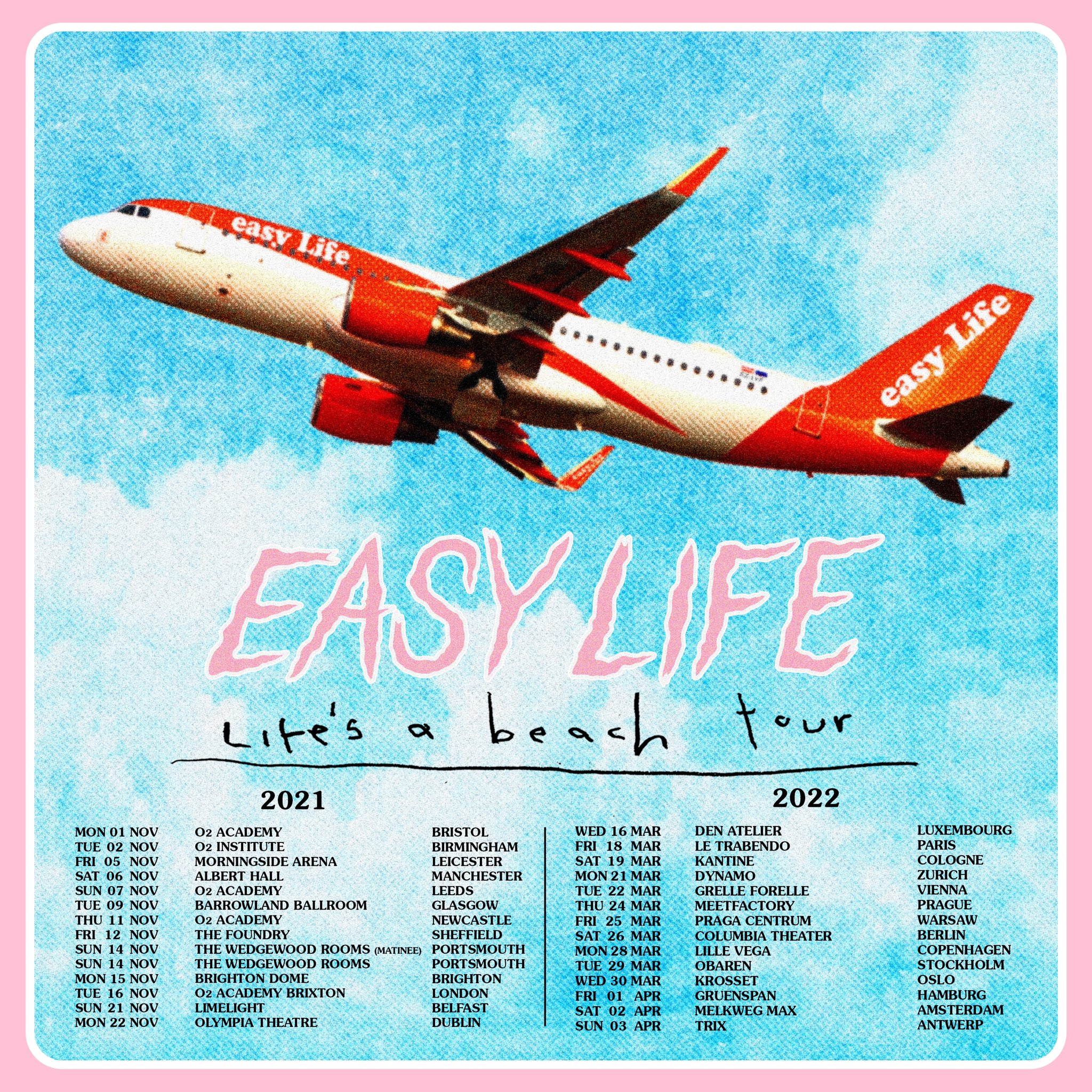 Dates de tournée d'Easy Life