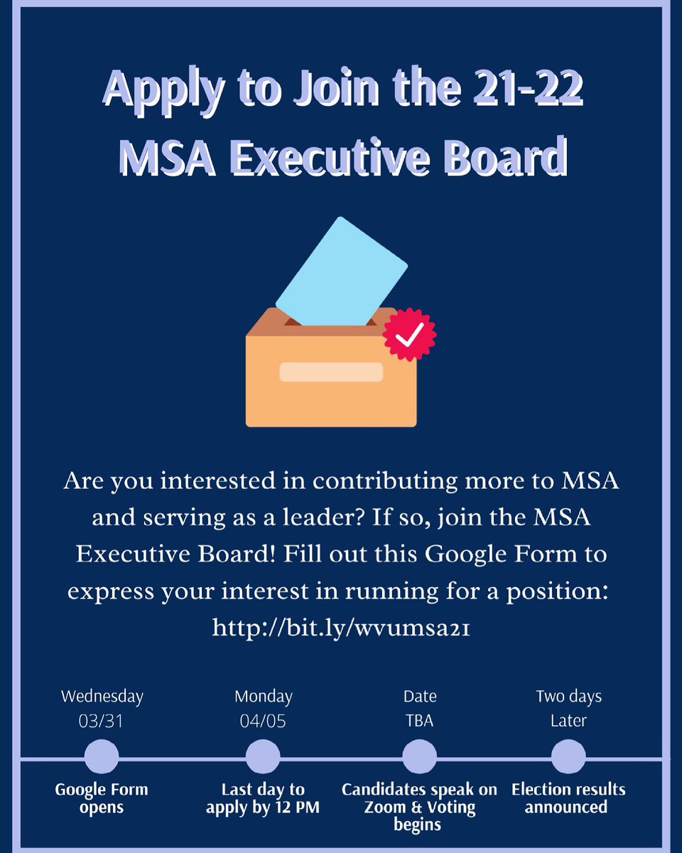 Are you interested in running for MSA’s Executive Board? Our elections are next week! Fill out the form at this link bit.ly/wvumsa21 by 12 PM on Monday, April 5 to run in elections next week 🗳