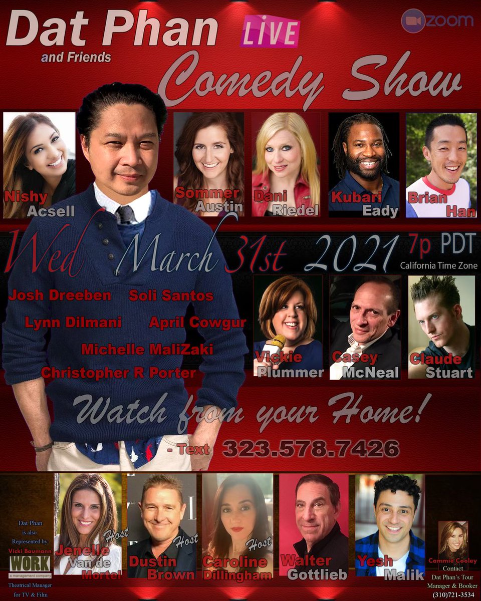 sommerau's tweet photo. Come see @Dat_Phan &amp; Friends Show, Wednesday, March 31st at 7:00pm PST❗️ Virtual show ❗️To RSVP, text 323.578.7426 and if you are International please WhatsApp the same number to avoid charges. 🌎 🌏 

#comedy #datphanandfriends #datphan #sommeraustin https://t.co/WkAAJfptkz