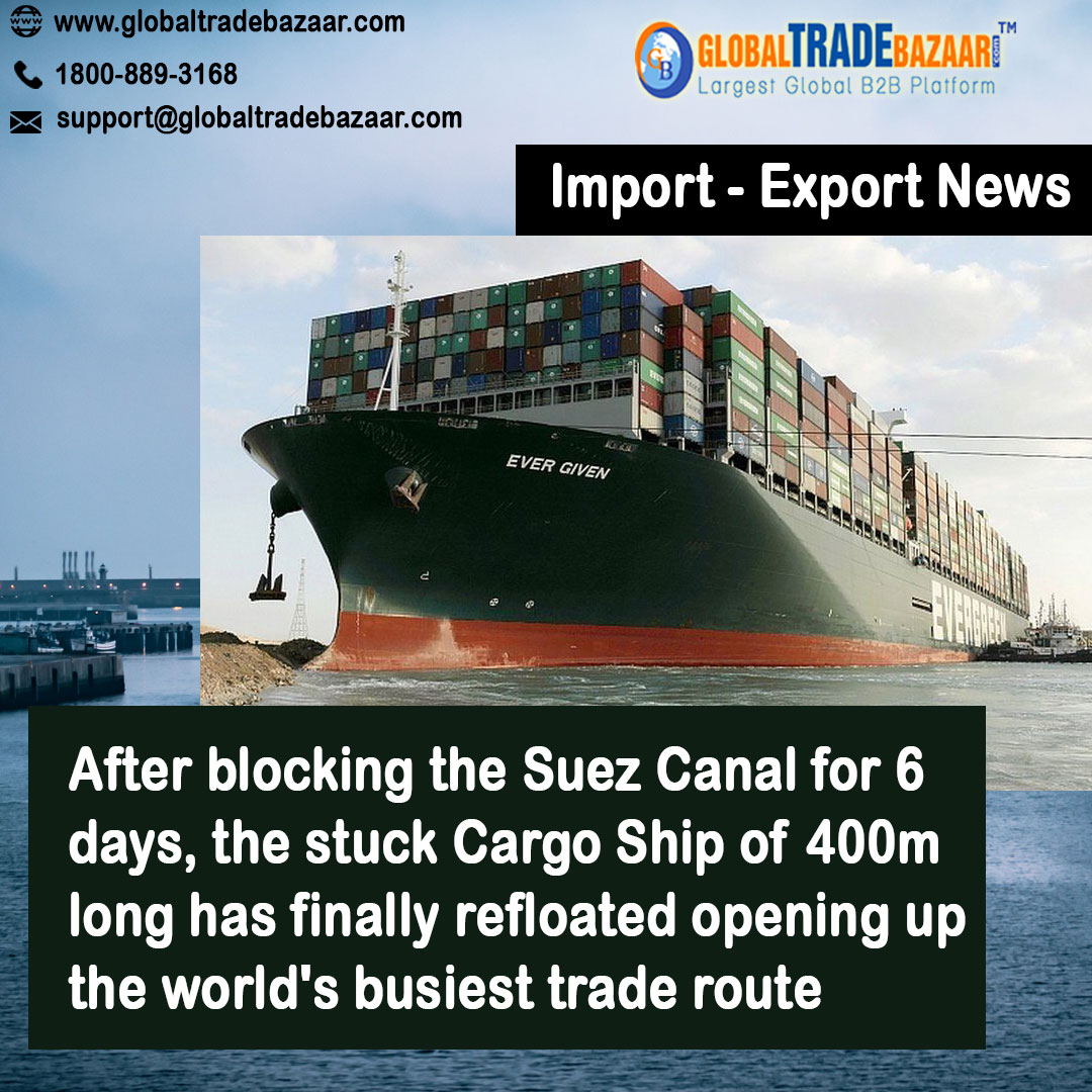 Gtradebazaar's tweet photo. Suez Canal reopens after the giant stranded ship is freed.
#evergreen #suezcanal #importnews #exportnews #b2bnews #tradenews #news  #exporter #business #trade #businesstrade #businessplan #export #import #bussinessexport #globaltradebazaar #GTB https://t.co/4UAQG9TU0f