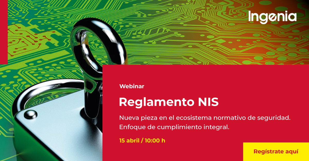 Ingenia_es's tweet photo. 🔒Ingenia WEBINARS. #ReglamentoNIS
 🆕Webinar | 15 abril - 10:00 h. Elisa García nos desvela sus implicaciones y conexión en el ecosistema normativo en Seguridad. Descubre las ventajas de apostar por un enfoque de cumplimiento integral. ¡Inscríbete! 👉https://t.co/lVYWQAfqn5 https://t.co/DTZc2o8S0L