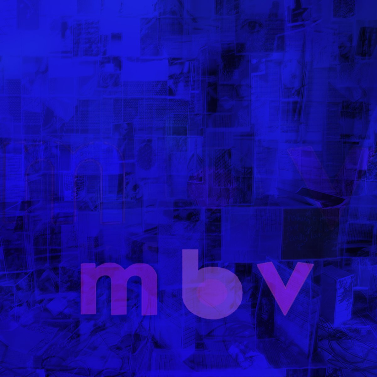 MBVofficial's tweet image. now streaming in full for the first time ever.

→ smarturl.it/mbv-Strm