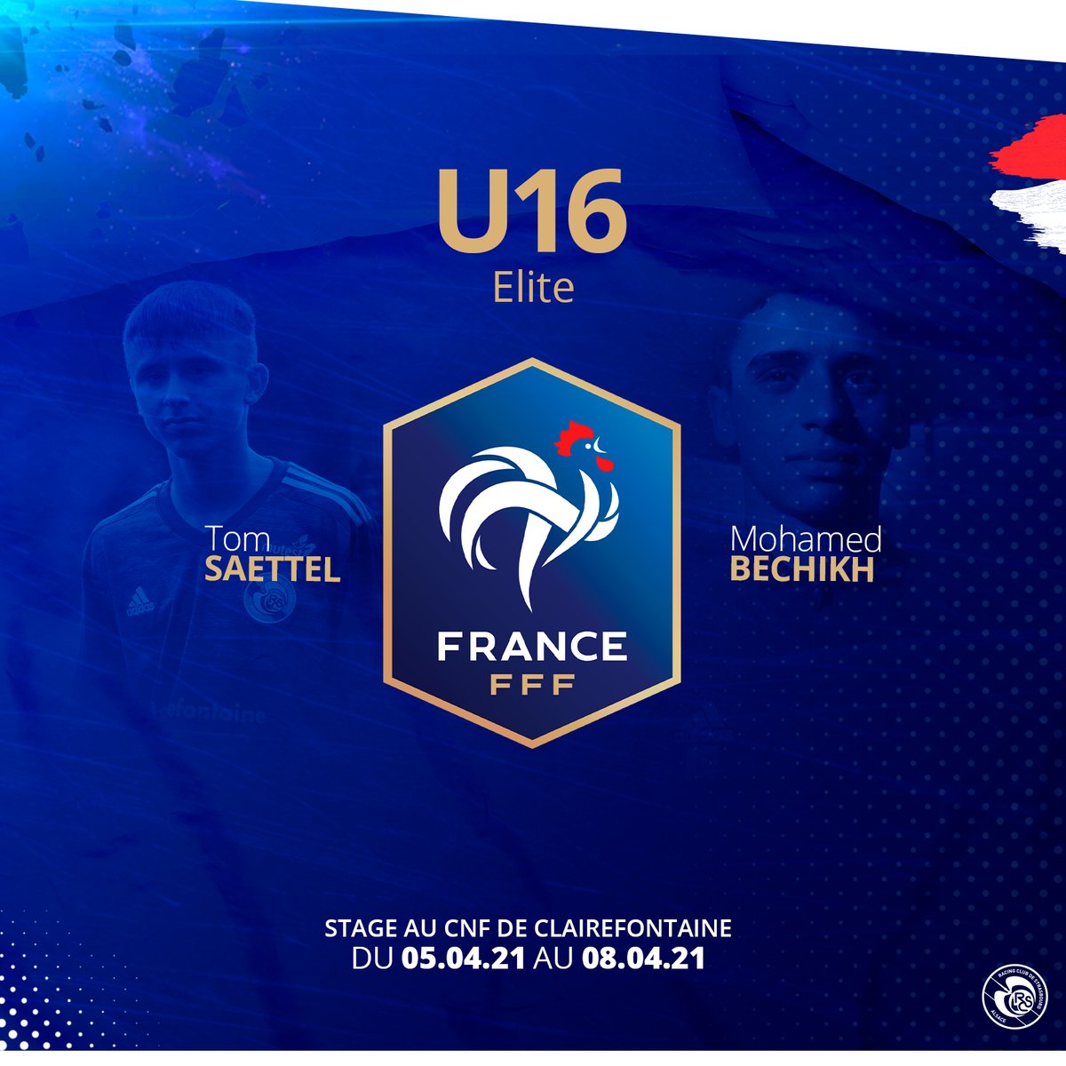 RCSA's tweet photo. 🇫🇷 #SélectionRCSA I Tom #Sattel et Mohamed #Bechikh seront du prochain rassemblement avec l'@equipedefrance U16 élite !
📍 CNF de Clairefontaine
📅 Du 5 au 8 avril
🆚 Match amical face aux U17 du @PSG_inside https://t.co/I5Qe6V53bJ