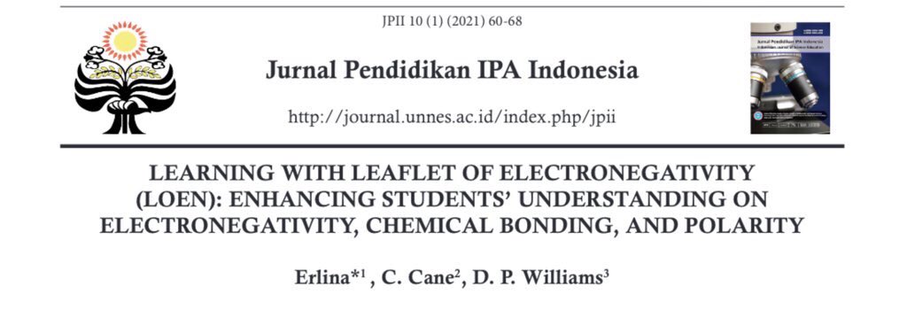 Great to see the publication of the latest paper from our recent PhD graduate Erlina on the use of leaflets in challenging misconceptions of electronegativity for students with limited internet and textbook access journal.unnes.ac.id/nju/index.php/…
