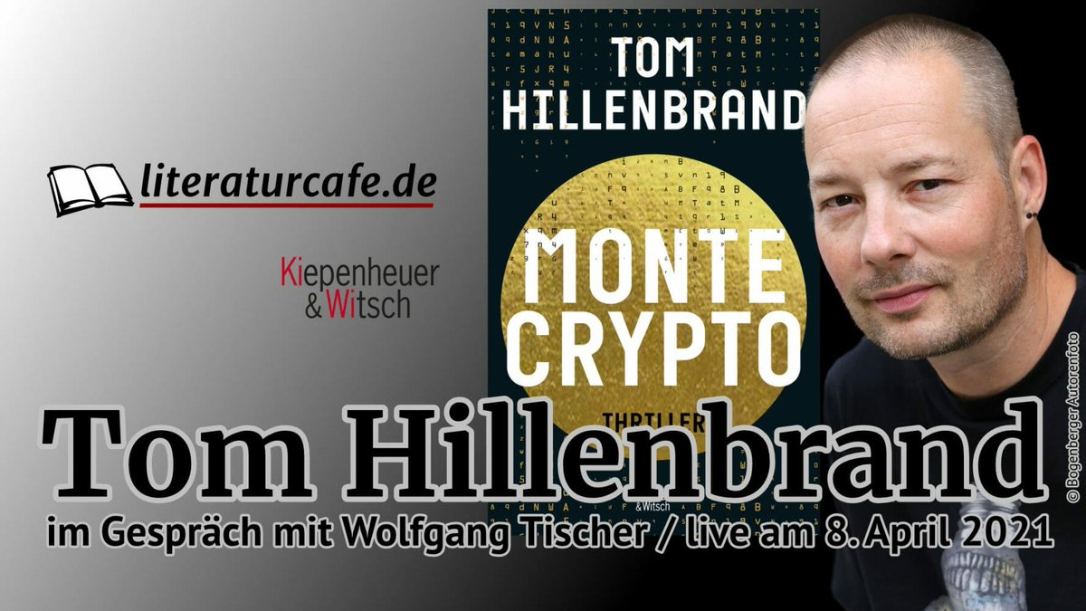 literaturcafe's tweet photo. Live auf YouTube: Tom Hillenbrand (@tomhillenbrand) am 8. April 2021 um 19:30 Uhr im Gespräch über seinen Thriller »Montecrypto«  https://t.co/b7QQEl2e1Q #montecrypto #bitcoin https://t.co/imu2aibvm2