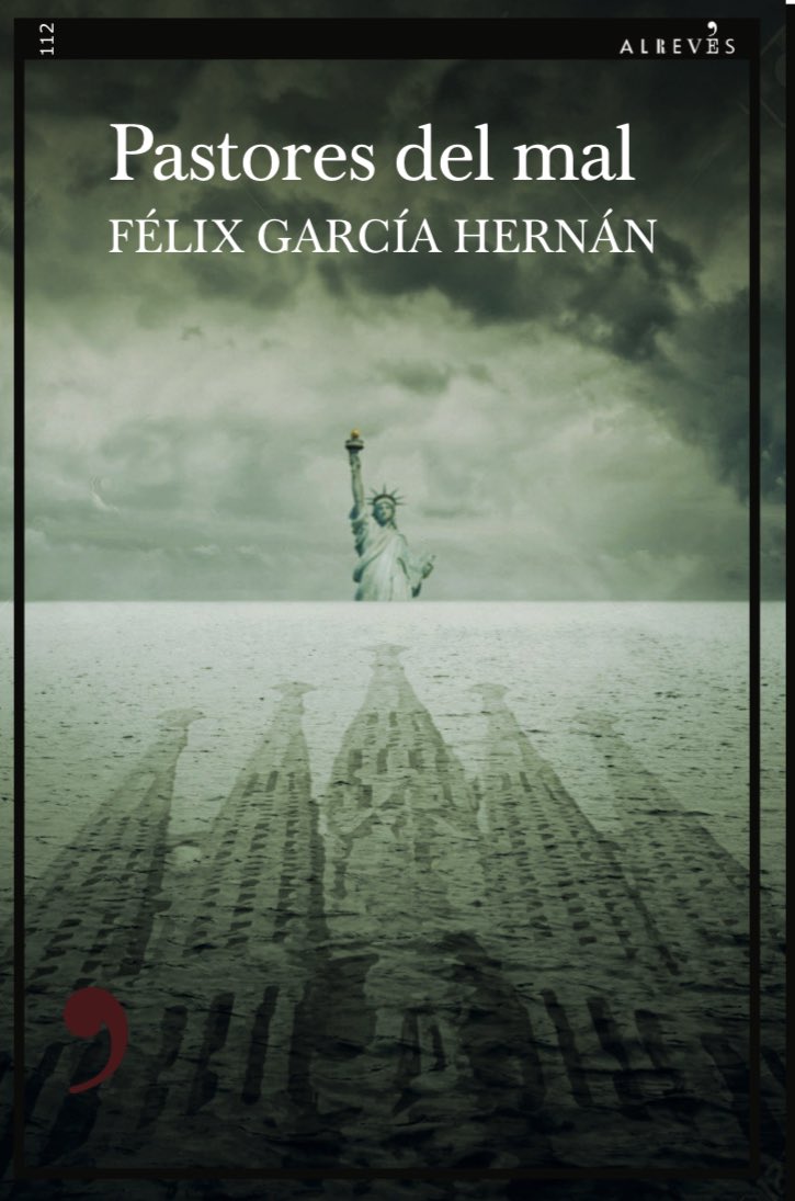 Pastores del mal, de Félix García Hernán