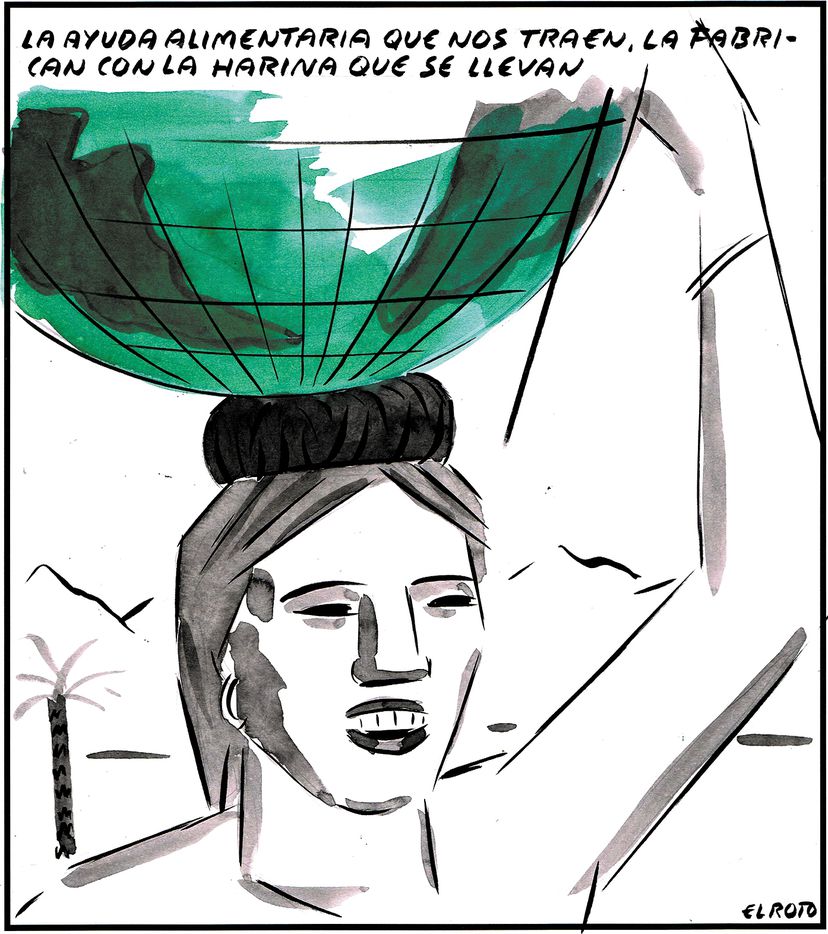 corto_gr's tweet photo. "La AYUDA alimentaria que nos traen, la fabrican con la harina que SE LLEVAN"

Con una frase, El Roto define el Imperialismo y el expolio capitalista al Tercer Mundo.
#BuenosDias #FelizMiercoles https://t.co/HnfR8OXjd8