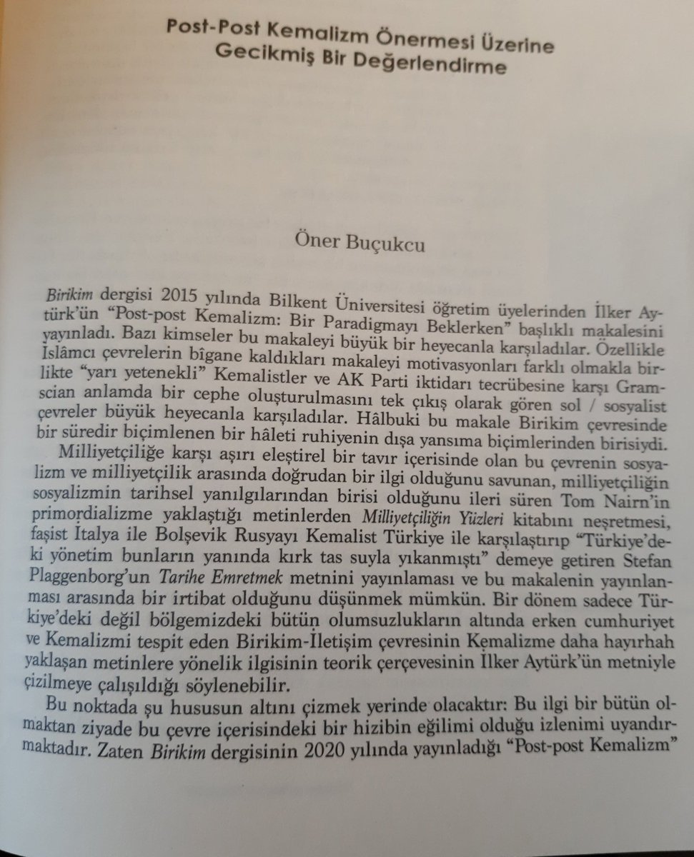 Öner abinin, (<a href="/onerbucukcu/">Öner Buçukcu</a>) Türkiye Notları'nın son sayısı olan 16. Sayısındaki Post-post Kemalizm yazısı çok başarılı. Post-post Kemalizm önermesinin bir tartışmaya dönüşebilmesinin gerek şartları dediği son kısımdaki sorular da güzel olmuş. Ama yazı genel olarak iyi bir kritik.