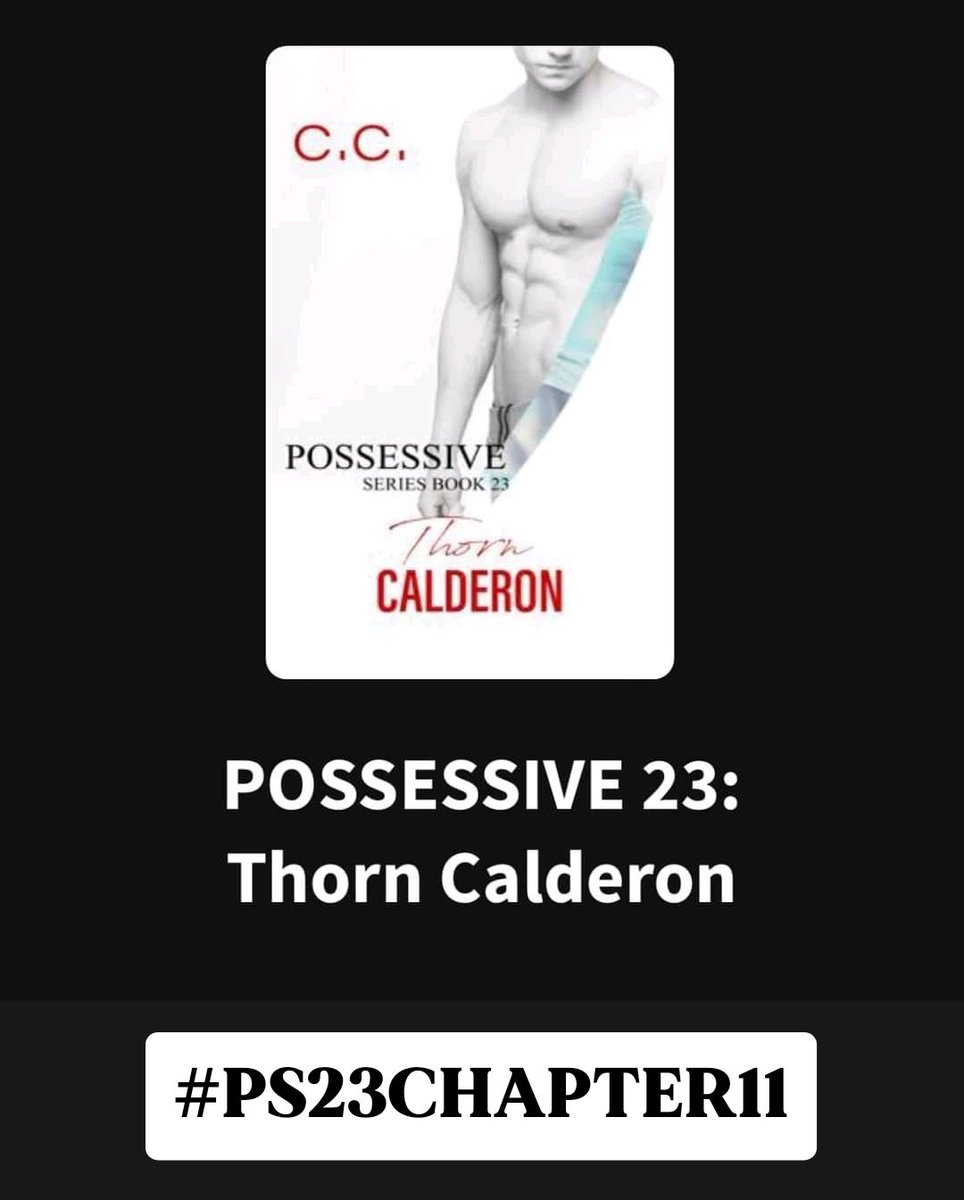 cecelibmen's tweet photo. #CECELIBUPDATE #PS23Chapter11 is updated!!
Link: https://t.co/vv65ee3GHv
Possessive Series 23: Thorn Calderon
#cecelib #cc #cecelibstories #ccstories
#PSMen #PossessiveSeries #ThornCalderon #cecelibmen https://t.co/llgGllsZeN