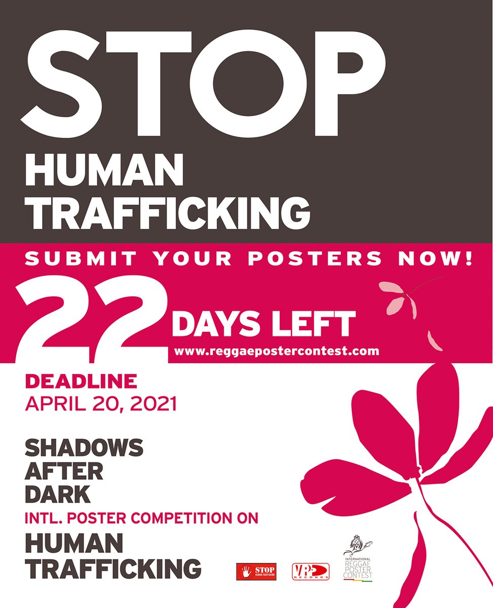 STOP HUMAN TRAFFICKING. Submit your posters now! 22 DAYS LEFT! - reggaepostercontest.com/submit-poster/