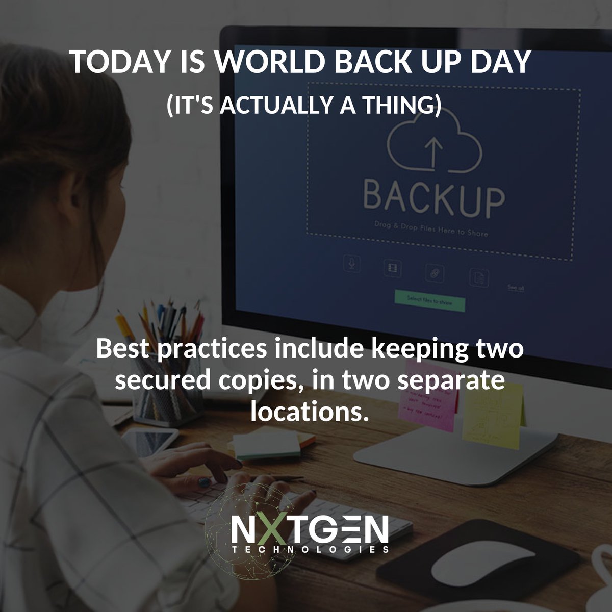 NXTGEN_TECH's tweet image. Today is #WorldBackUpDay 💻 #SecureBackUp #ComputerBackup