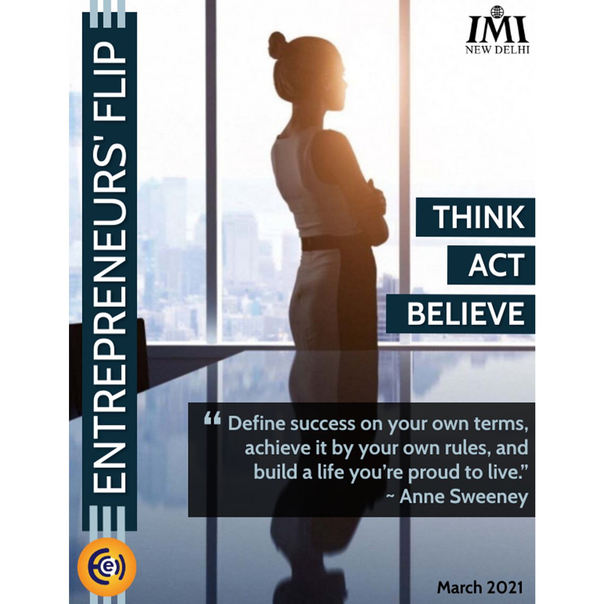 ECell_IMI's tweet photo. E-Cell of IMI New Delhi is delighted to present to you the March edition of our digital magazine, The Entrepreneurs' Flip, a walk through the sphere of Entrepreneurship.💫
Click on the link to read the magazine- https://t.co/DbqzOB74SH https://t.co/aWVOsdxMN5