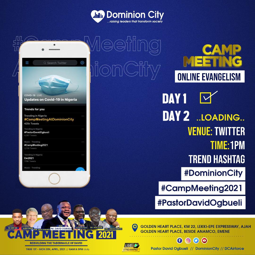 #CampMeeting2021 
#dominioncity 
#revdavidogbueli