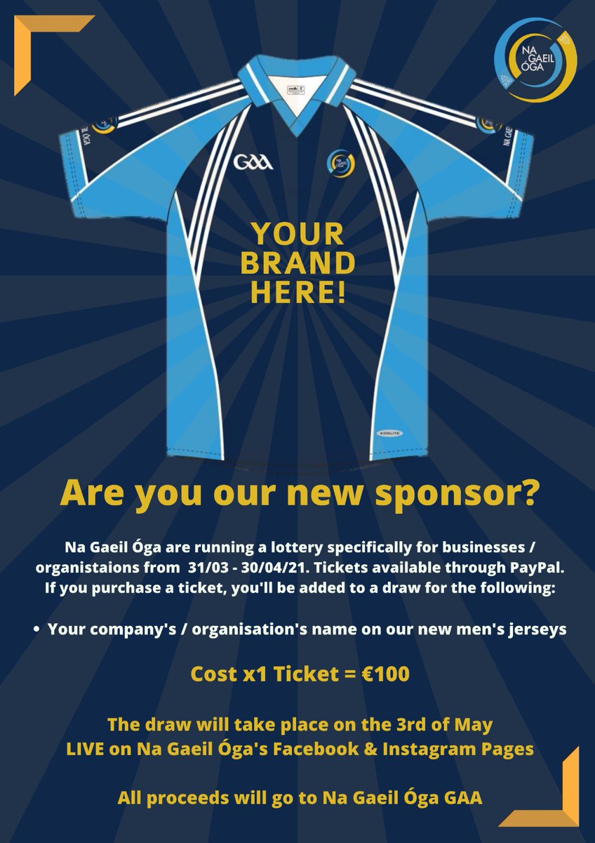 NaGaeilOga's tweet image. Be in with a chance of placing your brand on the CLG Na Gaeil Óga’s mens’ football jerseys! The mens’ football teams are providing this wonderful opportunity to have your brand/logo be placed proudly on display on the football jerseys in the club!