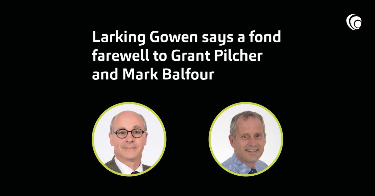 A fond farewell to Grant Pilcher &amp; Mark Balfour after a combined tally of over 60 years working with the firm. Steve Rudd, Head of Farms &amp; Landed Estates says "I'm very grateful to Grant &amp; Mark, who have given me &amp; all their colleagues huge support" ow.ly/ziku50Ed5XC