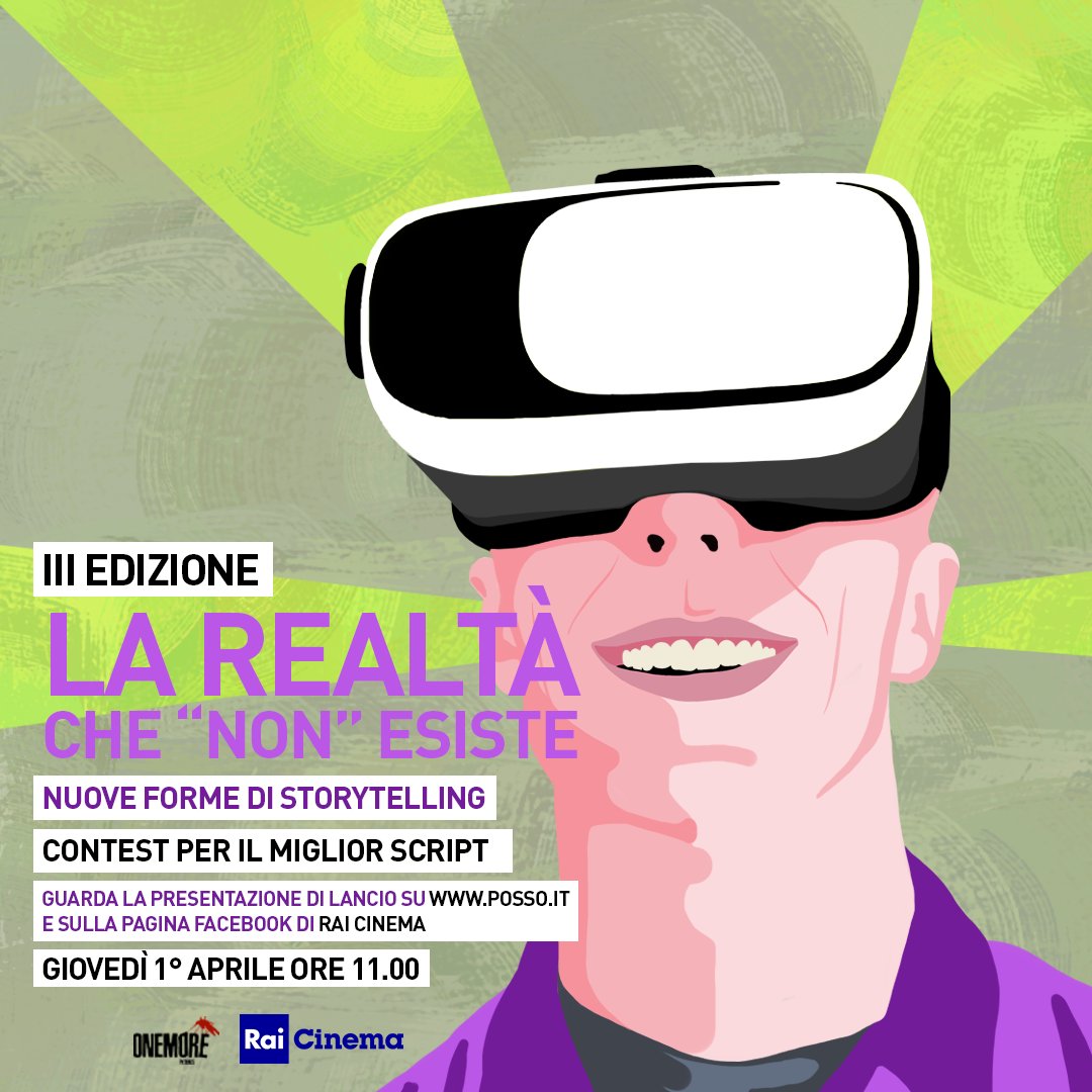 RaiCinema's tweet image. Domani ore 11:00 in diretta FB di #RaiCinema e su posso.it l'evento di lancio di #LaRealtàCheNonEsiste, il contest per giovani sceneggiatori che unisce il racconto di una tematica sociale alle nuove forme di storytelling. Guarda la live e scopri come partecipare!