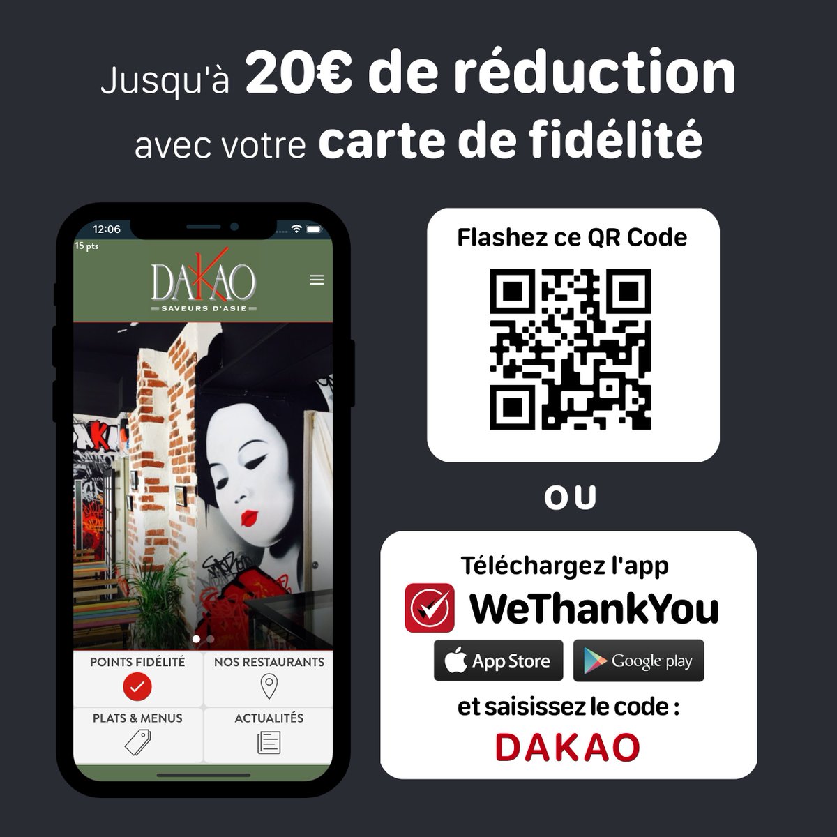 DU NOUVEAU CHEZ DAKAO, VOTRE FIDÉLITÉ SERA RÉCOMPENSÉE...
Désormais, vous gagnez 1 point pour chaque € dépensé dans votre dakao préféré, ou bien les autres d’ailleurs entre Aix-en-Provence &amp; Marseille.
Téléchargez l’application et présentez votre QR code à chaque paiement...!