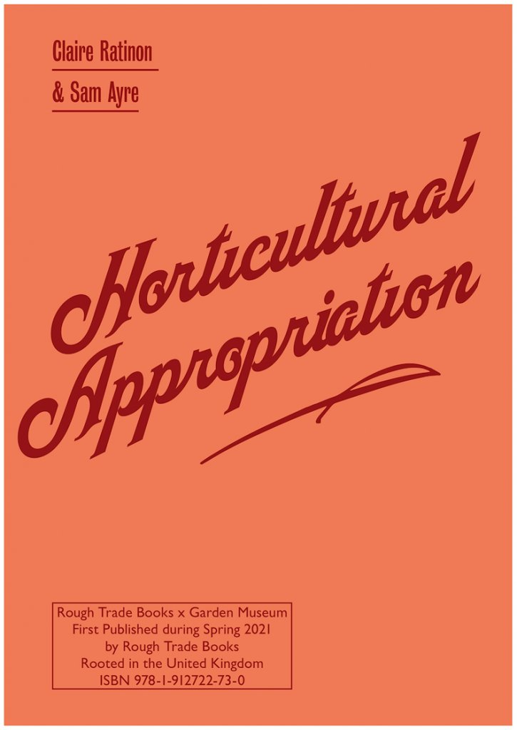 I've pre-ordered my copy! HORTICULTURAL APPROPRIATION: WHY HORTICULTURE NEEDS DECOLONISING by @claireratinon + Sam Ayre, based on work with botanical colelctions @westdeangardens roughtradebooks.com/editions/horti…