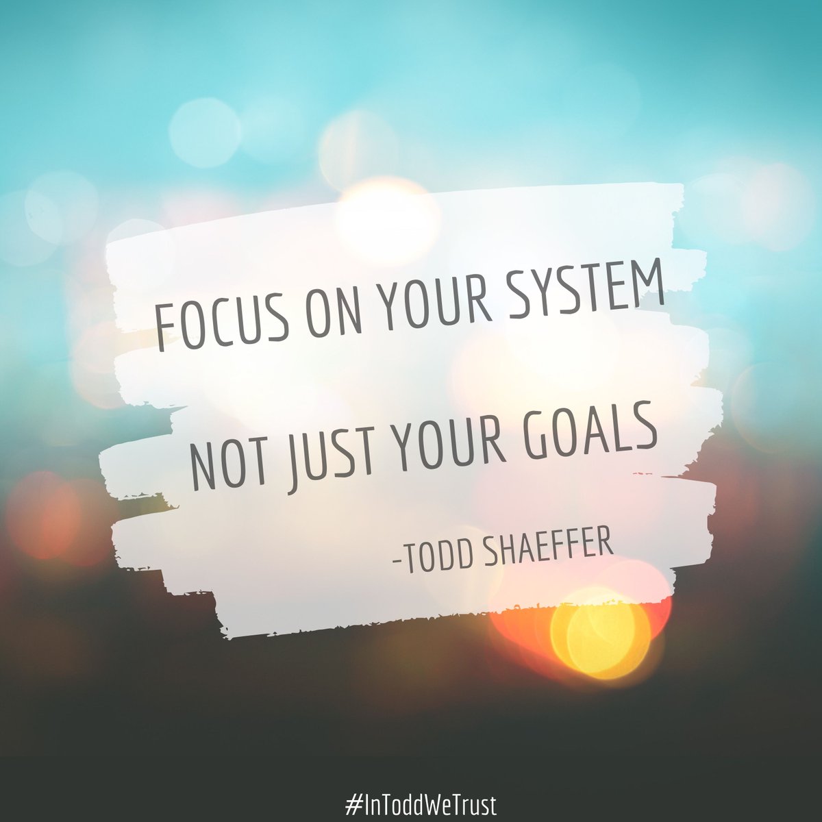 thetoddcastpod's tweet photo. “Focus on your system, not just your goals. Everybody has goals, but you have to focus on the system, your habits, and how you get to those results.”

#InToddWeTrust #wisdom #wisdomwednesday #wisdomquotes #wise #inspirational #inspire #inspiration https://t.co/wS9EoWoxGt