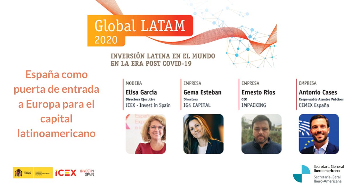 SEGIBdigital's tweet photo. Após a apresentação do #GlobalLatam 2020, dialogaremos sobre o papel da "Espanha como porta de entrada da Europa para o capital latino-americano", com Elisa García @ICEX_ @InvestInSpain; Gema Esteban @geg86 (IG4 Capital); Ernesto Ríos #ImPacking e Antonio Cases (@CEMEXEspana) https://t.co/uIPWpZtwgu