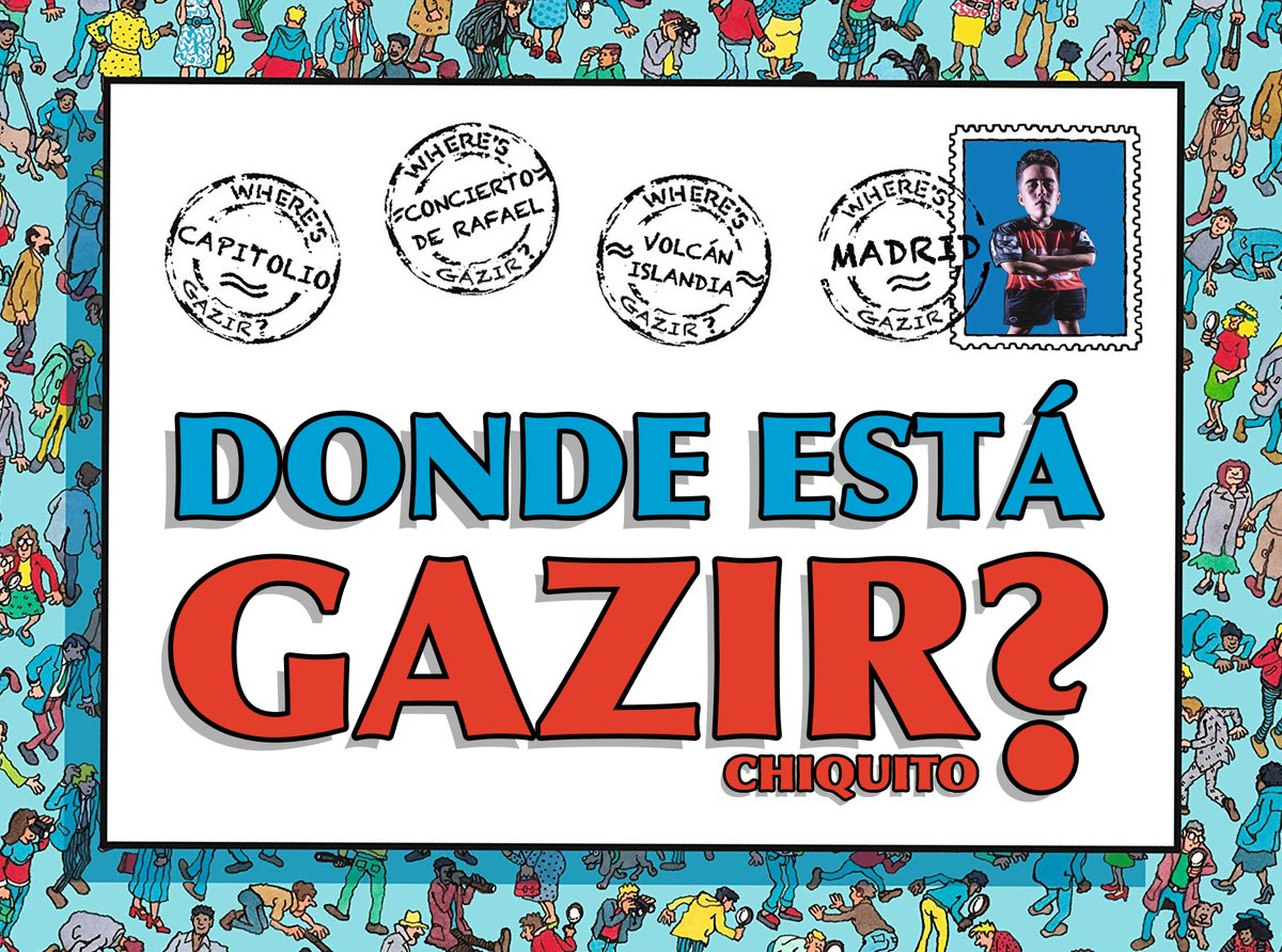 ¡Encuentra a Gazir Chiquito! #HNSSGazir