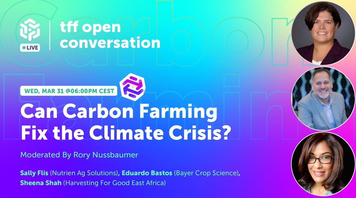 thoughtforfood_'s tweet photo. Can carbon farming fix the climate crisis? 🤔 Let's dive into hot topics in more detail today (6pm CEST)! Feat. @sflis1 (@NutrienAgRetail), Eduardo Bastos (@Bayer4Crops), Sheena Shah (Harvesting for Good, East Africa) &amp; TFFer @RoryNussbaumer

👉https://t.co/niBmNEhU9F #tfflive https://t.co/iPfaOXoCew