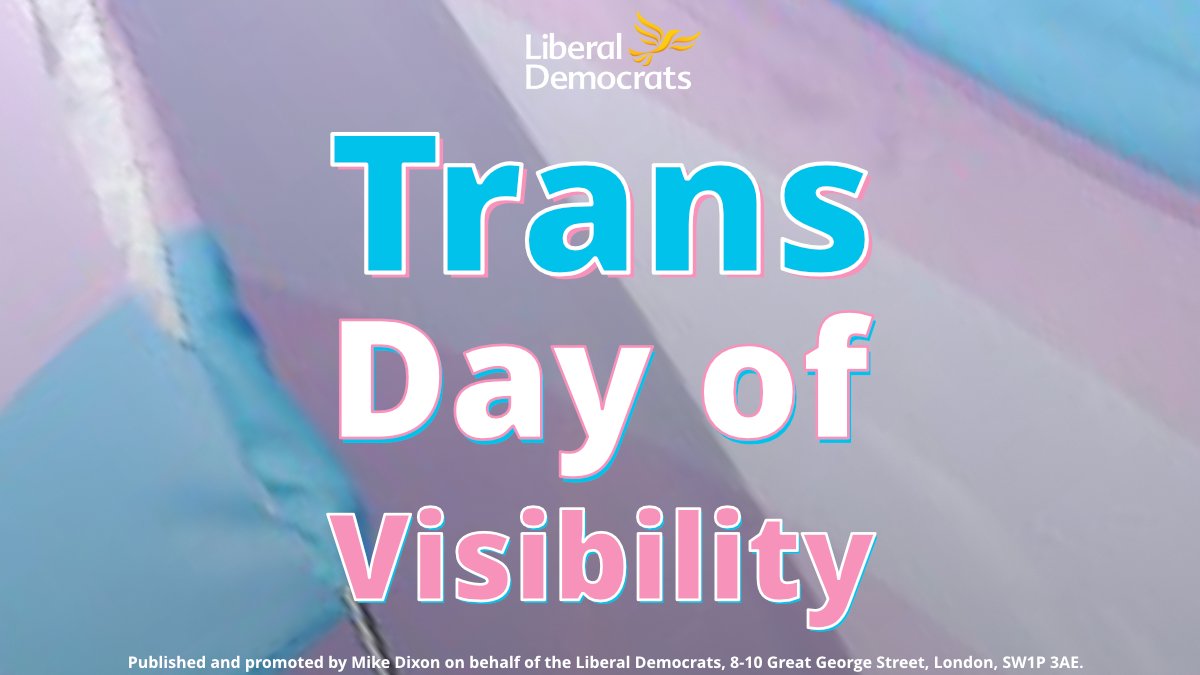 LibDems's tweet photo. On #TransDayOfVisibility we celebrate trans people and stand with the trans community against hatred and discrimination.

To all our trans, non-binary and gender non-conforming friends and followers: we respect you, we value you - today and every day. https://t.co/uuDbI7Zxfy
