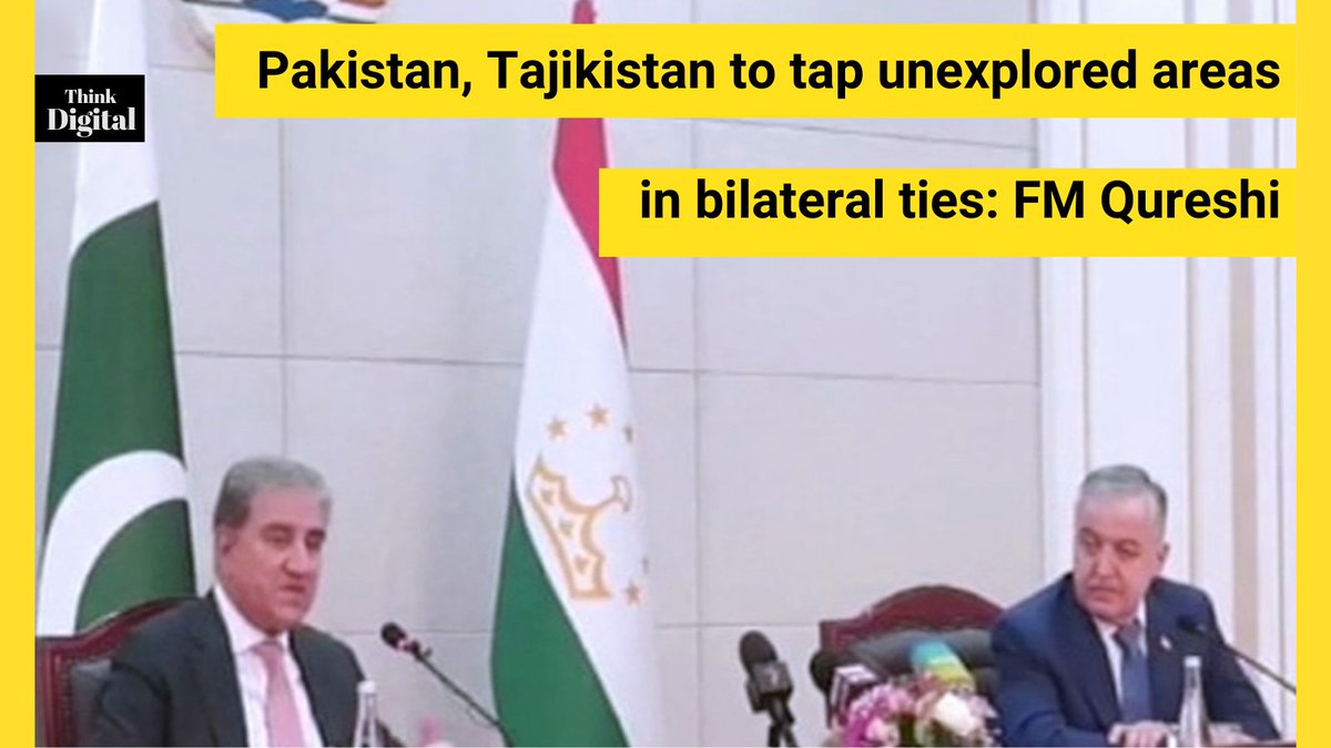 #Pakistan, #Tajikistan to tap unexplored areas
in bilateral ties: #FM #Qureshi  #imrankhan #ArrestNadeemBabar #IndiaAndPakistan #مارخورز #Bitcoin #مریم_کا_بیانیہ_حق #SaudiArabia @ThinkDigital21