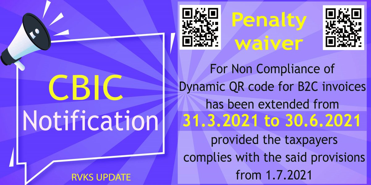 RVKSCAs's tweet photo. QR code extended by 3 months under GST.

#CBIC #CBICnotification #GST #Indirecttax #qrcode #Update2021 https://t.co/dZp00zPLt1