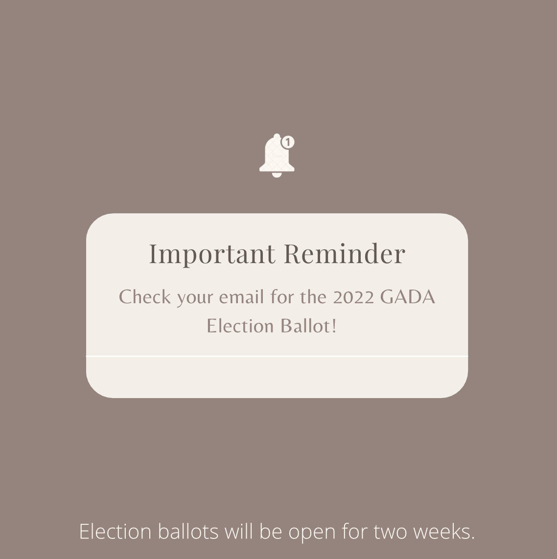 GADA Members!
Check your email for the 2022 GADA Election Ballot. The ballot will close on April 14th 2021.