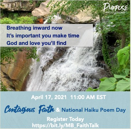 MBarberShows's tweet photo. Register for Contagious Faith being held on April 17th. 
April 17th is also National Haiku Poem Day. 
Share an inspirational Haiku below about faith. 

#haiku #poetry #haikupoetry #christianretreat #christianevent #hope #virtualretreat  #christianconference #thinkspring #GodisLov https://t.co/I2toUrE0ZX
