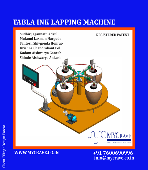 MY_MYCrave's tweet image. It is an honor for MYCRAVE Consultancy to draft patents that have been granted within 4 weeks. Title-TABLA INK LAPPING MACHINE.
#lappingmachine #designed_patent