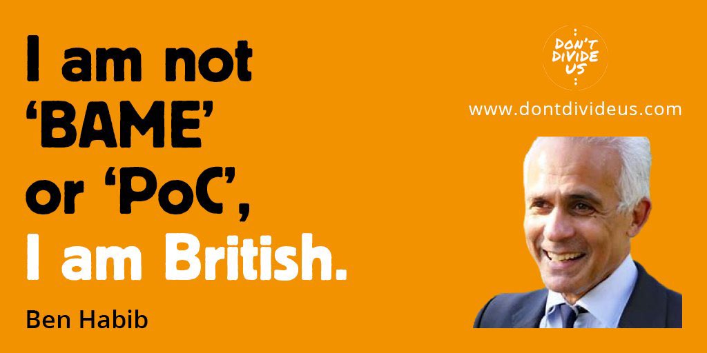 The #RaceCommission says that the term #BAME has outlived its usefulness.

@benhabib6 agrees:

“I am not BAME or PoC. I am British.”

#DontDivideUs