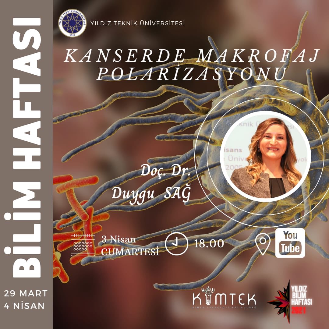 📌SAAT 18.00 - Seminer
Doç. Dr. Duygu SAĞ/ Kanserde Makrofaj Polarizasyonu

Seminerimiz Youtube üzerinden yapılacaktır. 
 Kayıt için: docs.google.com/forms/d/e/1FAI…