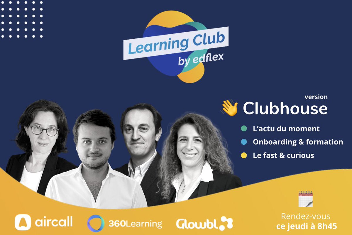 Glowbl_Official's tweet photo. 🎙️Participez au #Learningclub sur #Clubhouse ce jeudi à 8h45 ! Au menu : l' #onboarding et la #formation. Comment initier une culture apprenante dès le premier jour ? Avec @edflex_fr @aircall Glowbl &amp; @@360Learning. Laissez-nous un commentaire pour recevoir le lien de la room 😉 https://t.co/W5sbzxSUOi