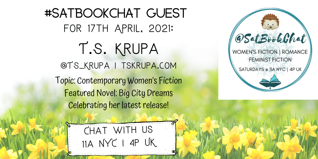 SatBookChat's tweet image. .@SatBookChat 📢NEW #SatBookChat!

Big applause for Contemporary #WomensFiction novelist T.S. Krupa - celebrating her #newbook &quot;Big City Dreams&quot; - join us!👏👏

@BudgetBritain @KnittedCatLady @ESJackson1 @Berni_Stevens1 @universeinwords @majanovelist @eleanorcastile @kirazian