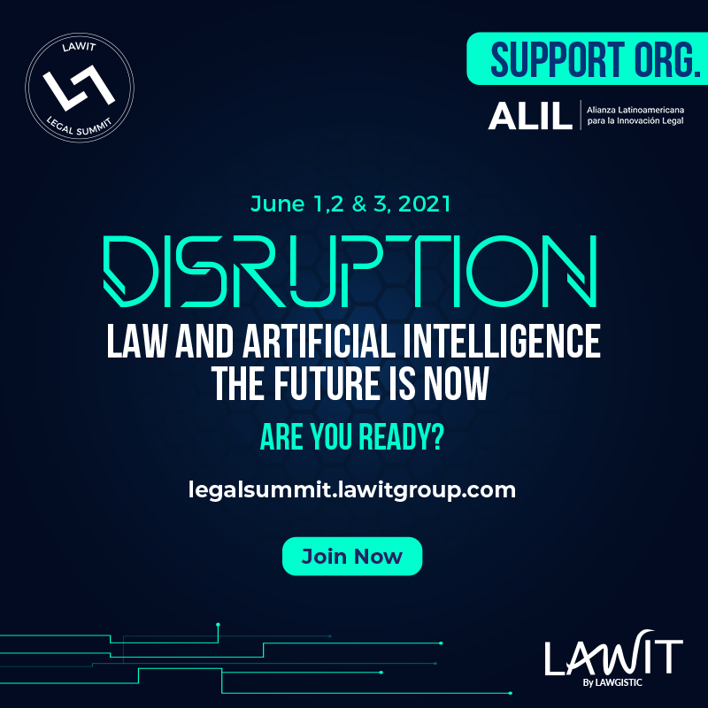 AlilLatam's tweet photo. Expertos y líderes que encabezan la transformación digital del sector legal en el mundo en un solo lugar. #AI #Derecho
Junio 1, 2 y 3 de 2021
Informes en https://t.co/5cqeihPfqS
#LegalIndustry #Digitaltransformation #Legaltech #LegalInnovation #DigitalLawyer @LawitGroup https://t.co/EXQSyx2B56