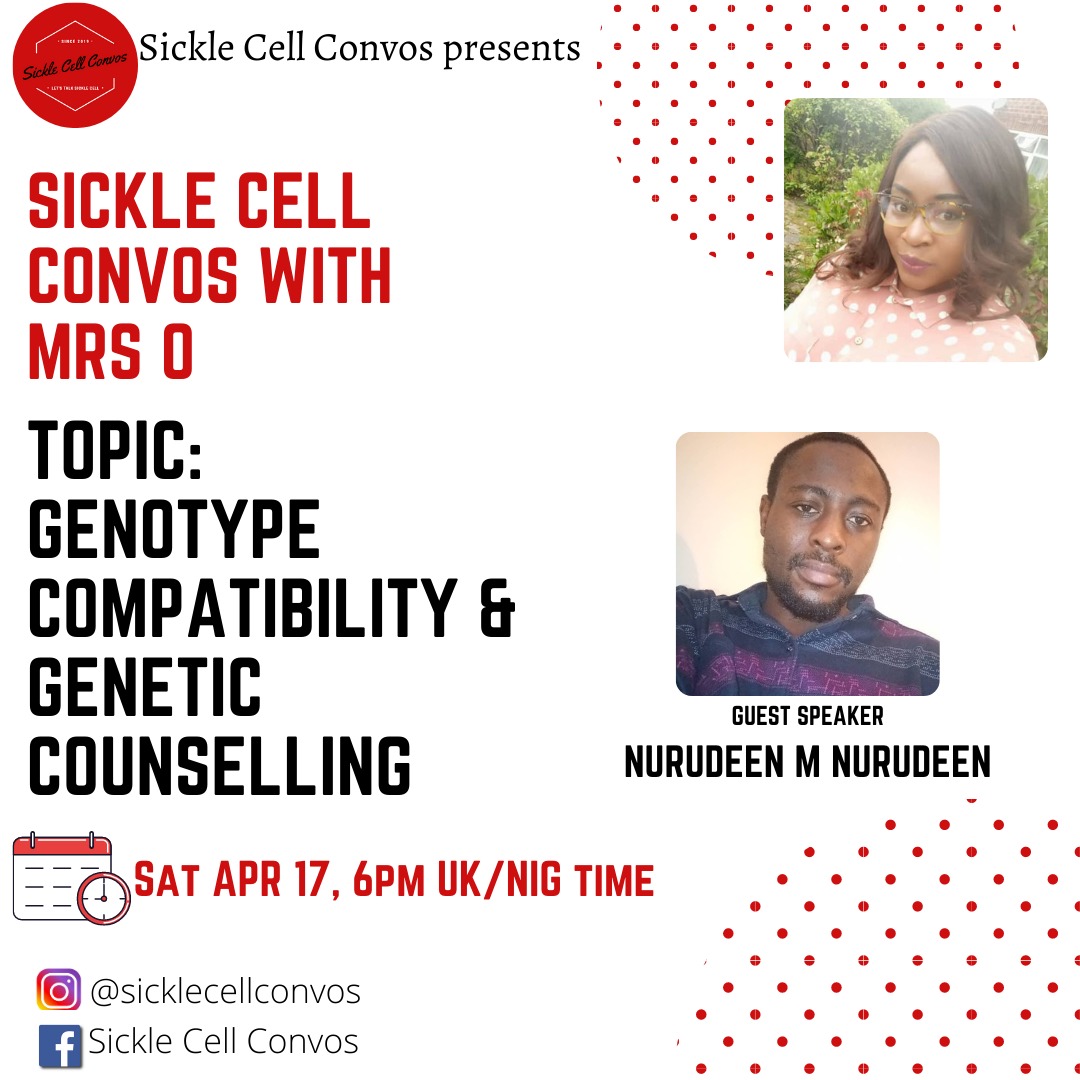 SickleCellConvo's tweet photo. Please join us on Saturday as professional genetic counsellor, Nurudeen M. Nurudeen @babsdegentle will be educating us on Genotype Compatibility & Genetic Counselling. Time is 6pm UK/Nig time #sicklecellconvos #sicklecell #genotypecompatibility #geneticcounselling #besickleaware https://t.co/ofKFBJwySX