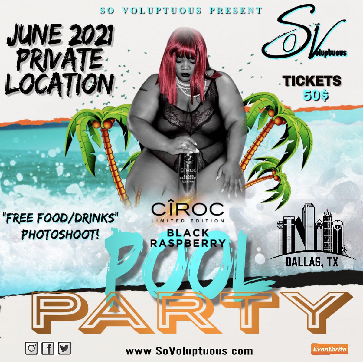 NakedMoneyFilms's tweet image. It’s going down in a Big Way! @sovoluptuous_ Presents Ciroc Limited Edition Black RaspBerry Pool Party get your Tickets Now! eventbrite.com/e/so-voluptuou… #TexasPoolParty #DallasPoolParty #CirocPoolParty #CirocLimitedEditionBlackRaspBerry #SoVoluptuous #PlusSizePoolParty