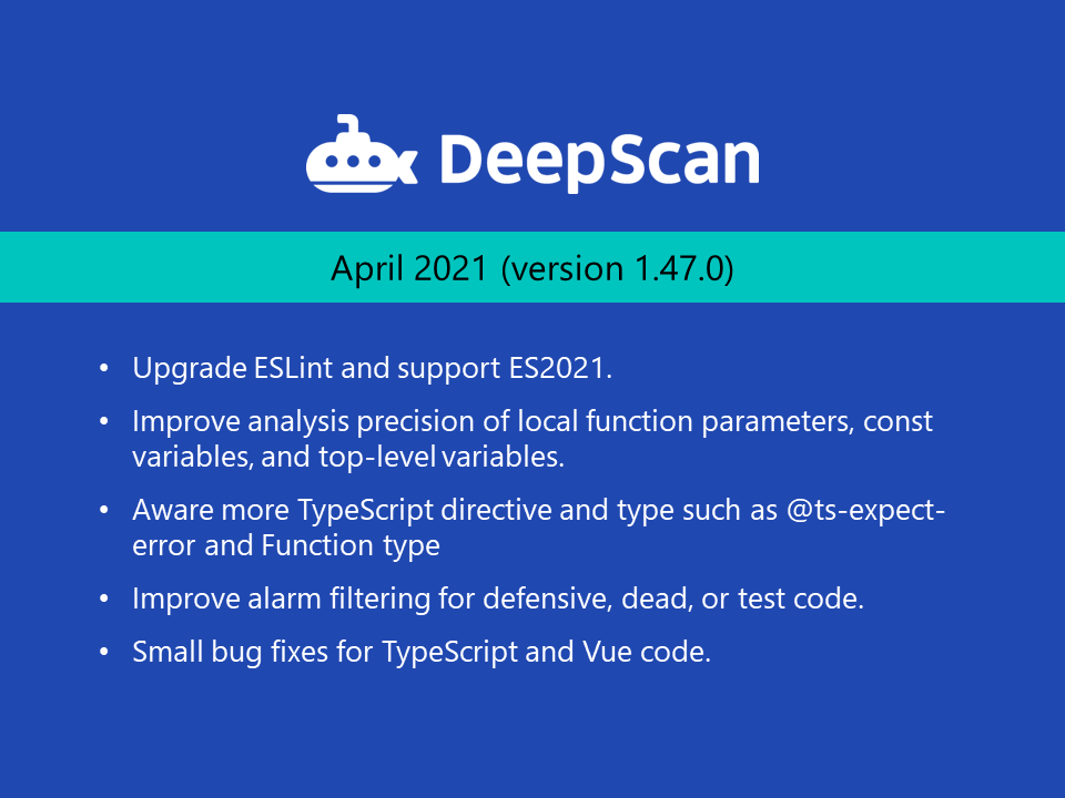 deepscan_io's tweet photo. #DeepScan published April release. Many analysis improvements for more precise and accurate results which will make all developers happy. 😃
Read more in https://t.co/XosrHEPNrt
#React #Vuejs #JavaScript #TypeScript https://t.co/Ixs5JbHwjk
