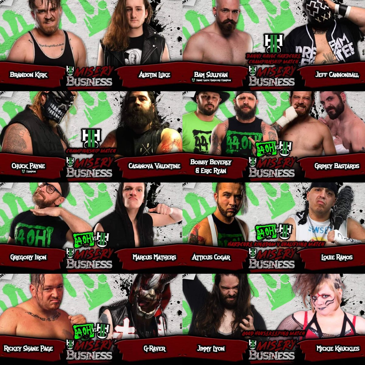 THIS SATURDAY Williamstown, NJ. @H_2_0WRESTLING 'MISERY BUSINESS' w/ @TremontH2O @TheChuckPayne1 @BloodyMickie @KnuxOg @chondowrestling @RickeyShanePage @BobbyBeverly @Ericryanpro @dmooreh20 @JeffCannonball @LowlifeLouie @TheReal_Kirk @Atticus_Cogar &MORE